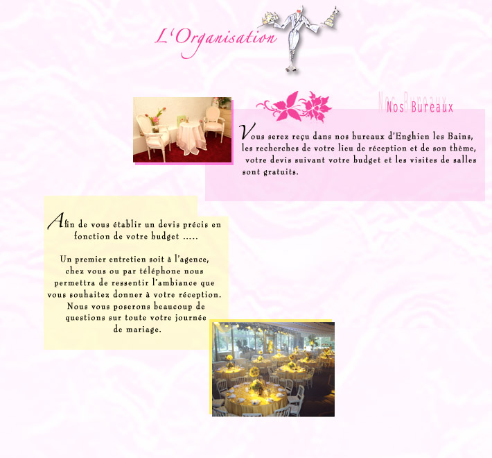 l'organisation de votre mariage